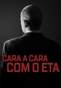Cara a Cara com o ETA (No me llame Ternera)