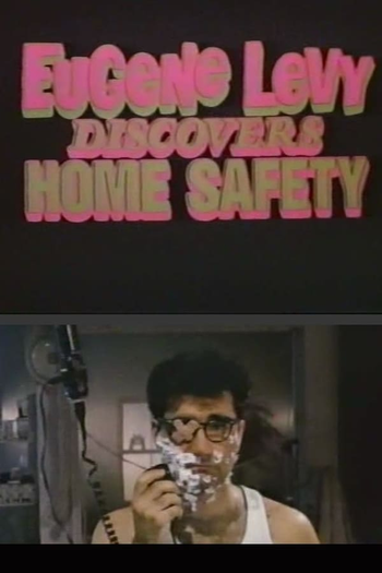 Poster de Curta Eugene Levy Discovers Home Safety (1987)