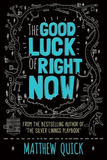 The Good Luck of Right Now (The Good Luck of Right Now)