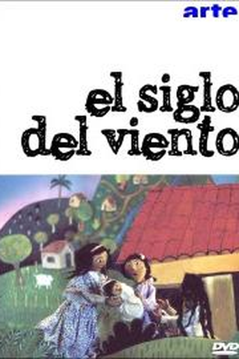 Poster de Filme El Siglo del Viento (1999)