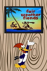 Amigos Penosos (Fair Weather Fiends)