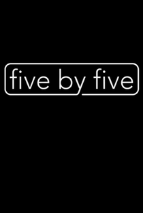 five by five - Poster / Capa / Cartaz - Oficial 1