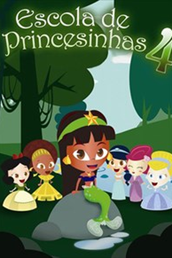 Poster de Curta Escola de Princesinhas 4 (2010)