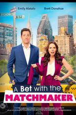 Apostando no Casamenteiro (A Bet with the Matchmaker)