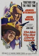 O Homem Que Matou o Facínora (The Man Who Shot Liberty Valance)