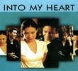 Into My Heart
