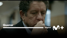 Querer: Tráiler Oficial | Movistar Plus+