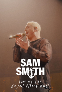 Sam Smith Live at the Royal Albert Hall - Poster / Capa / Cartaz - Oficial 1