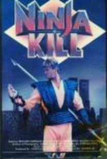 Ninja Kill - Poster / Capa / Cartaz - Oficial 4
