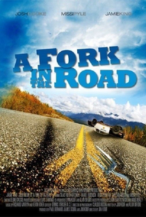 A Fork in the Road - Poster / Capa / Cartaz - Oficial 2