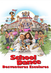 School Dance - Desventuras Escolares (School Dance)