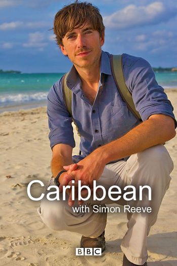 Poster de Franquia Caribbean with Simon Reeve (2015)
