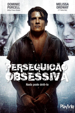 Perseguição Obsessiva (Escapee)