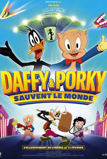 Looney Tunes - O Filme: O Dia Que A Terra Explodiu - Poster / Capa / Cartaz - Oficial 3