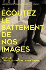 Ouça a Batida das Nossas Imagens (Écoutez le battement de nos images)