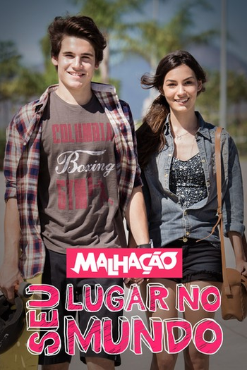 Poster de TV Malhação Seu Lugar no Mundo (2015)