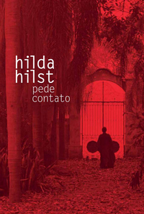 Hilda Hilst Pede Contato - Poster / Capa / Cartaz - Oficial 1