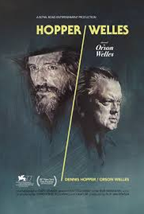 Hopper/Welles - Poster / Capa / Cartaz - Oficial 1