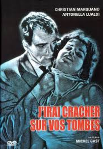 Cuspirei no Teu Túmulo (J'irai cracher sur vos tombes)