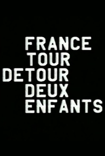 France/Tour/Detour/Deux/Enfants  - Poster / Capa / Cartaz - Oficial 1