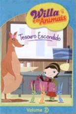 Willa e os Animais Vol.2 - O Tesouro Escondido (Willa's Wild Life: Vol 2 - Hidden Treasure)
