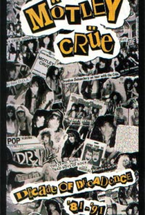 Mötley Crüe: Decade of Decadence '81-'91 - Poster / Capa / Cartaz - Oficial 1