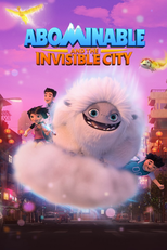 Abominable and the Invisible City (Abominable and the Invisible City)