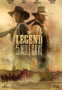 The Legend of 5 Mile Cave (The Legend of 5 Mile Cave)