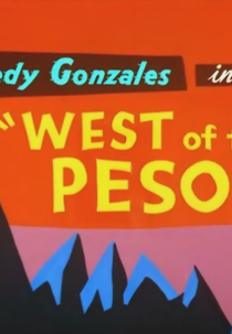 West of the Pesos (West of the Pesos)