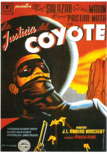 A Justiça do Coyote (La justicia del Coyote)