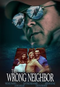 A Vizinha Errada (The Wrong Neighbor)