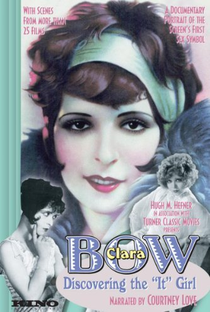 Clara Bow: Discovering the It Girl - Poster / Capa / Cartaz - Oficial 1