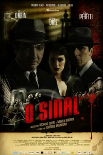 Poster de Filme O Sinal (2007)