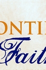 Fronteiras da Fé (1ª Temporada) (Frontiers of Faith (Season 1))