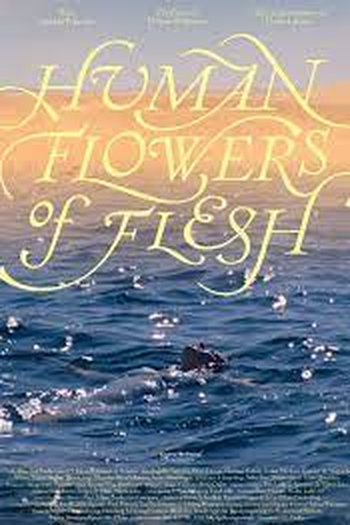 Poster de Filme Flores Humanas da Carne (2023)
