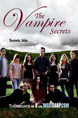 The Vampire Secrets (1º Temporada) (The Vampire Secrets (Season One))