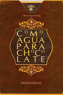 Como Água para Chocolate - Poster / Capa / Cartaz - Oficial 3