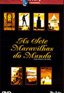 Discovery Channel - As Sete Maravilhas do Mundo (The Seven Wonders of the World )