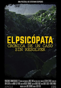 O Psicopata, Crônica de um Caso Não Solucionado (El Psicópata, Crónica de un Caso Sin Resolver)