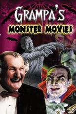 Grampa's Monster Movies (Grampa's Monster Movies)