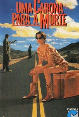 Poster 2 de Filme Carona para a Morte (1991)