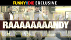 Raaaaaaaandy - Part 1 with Aziz Ansari