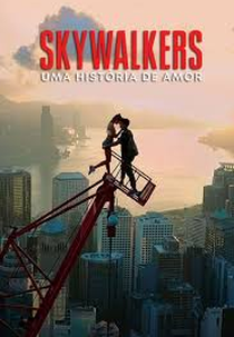 Skywalkers: Uma História de Amor (Skywalkers: A Love Story)