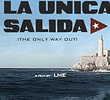 A Única Saída