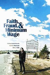 Faith, Fraud & Minimum Wage - Poster / Capa / Cartaz - Oficial 1