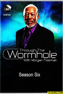 Through The Wormhole 6ª Temporada - Poster / Capa / Cartaz - Oficial 2