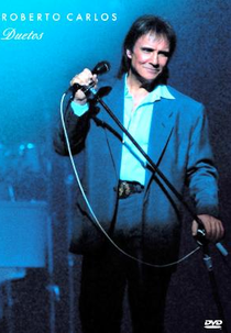 Roberto Carlos: Duetos (Roberto Carlos: Duetos)