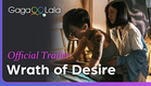 Wrath of Desire | Official Trailer | A crime thriller that questions all gender norms.