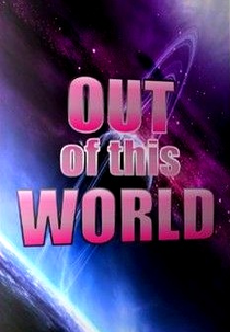 A Extraterrestre (Out Of This World)