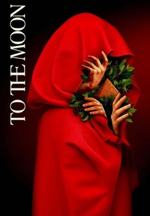 To the Moon (To the Moon)